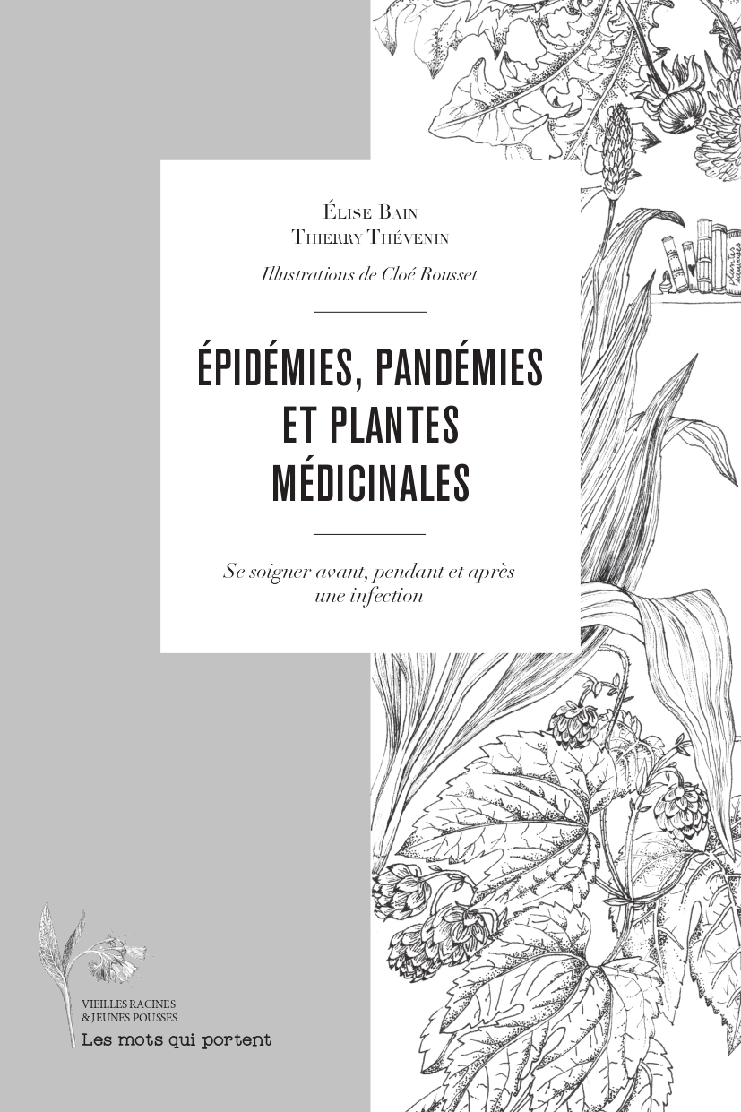 EPIDEMIES, PANDEMIES ET PLANTES MEDICINALES