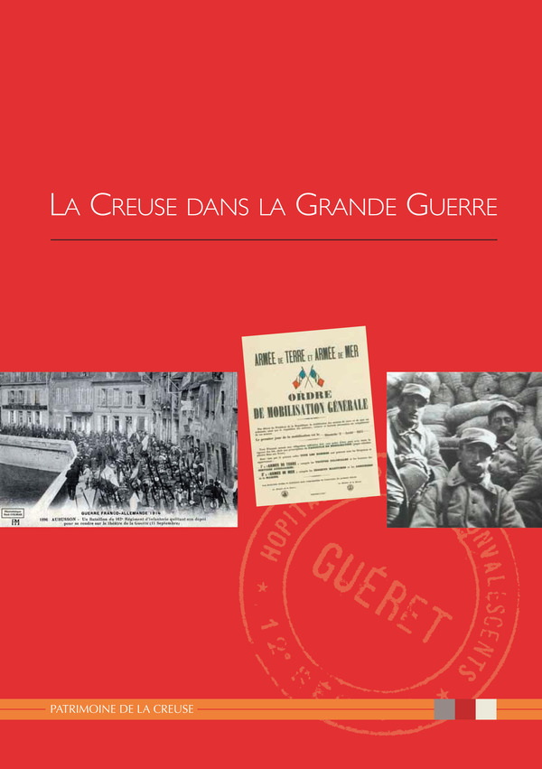 LA CREUSE DANS LA GRANDE GUERRE