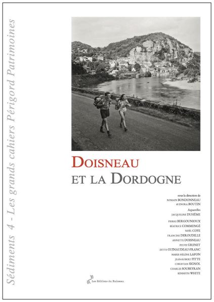 DOISNEAU ET LA DORDOGNE - Sédiments 4