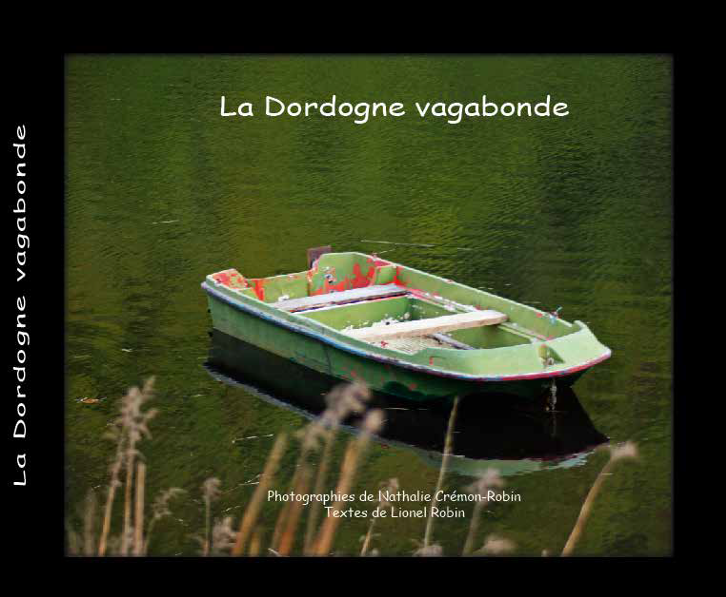 La Dordogne Vagabonde