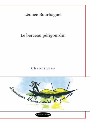 Le Berceau Périgourdin