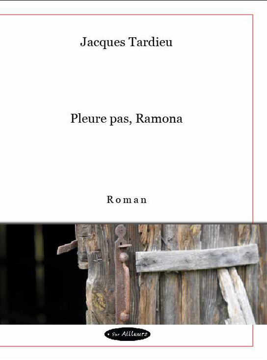 Pleure Pas, Ramona