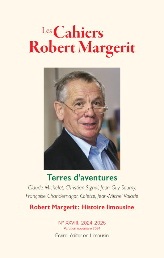 Les Cahiers Robert Margerit T28 - Terres d'Aventures